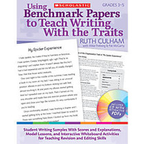 Scholastic Using Benchmark Papers To Teach Writing With The Traits: Grades 3-5