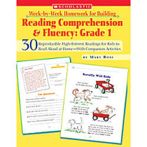 Scholastic Week-by-Week Homework For Building Reading Comprehension & Fluency &mdash; Grade 1