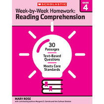 Scholastic Week-By-Week Homework: Reading Comprehension Workbook, Grade 4