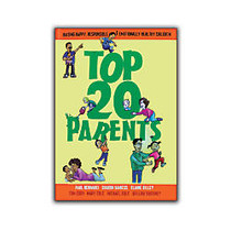 The Master Teacher; Top 20 Parents - Raising Happy, Responsible And Emotionally Healthy Children