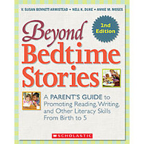 Scholastic Beyond Bedtime Stories, 2nd Edition