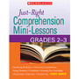 Scholastic Just Write Comprehension Mini Lessons, Grade 2