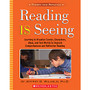 Scholastic Reading Is Seeing