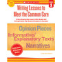 Scholastic Writing Lessons To Meet The Common Core For Grade 1