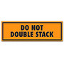 Tape Logic; Preprinted Shipping Labels,  inch;Do Not Double Stack, inch; 2 inch; x 6 inch;, Orange, Pack Of 500