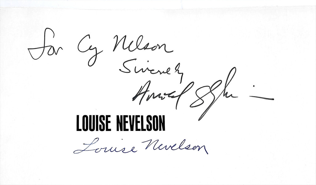 Louise Nevelson, Louise Nevelson (Hand signed by BOTH the author, Arne Glimcher (founder of PACE gallery) and artist Louise Nevelson, and inscribed to Cy Nelson), 1972