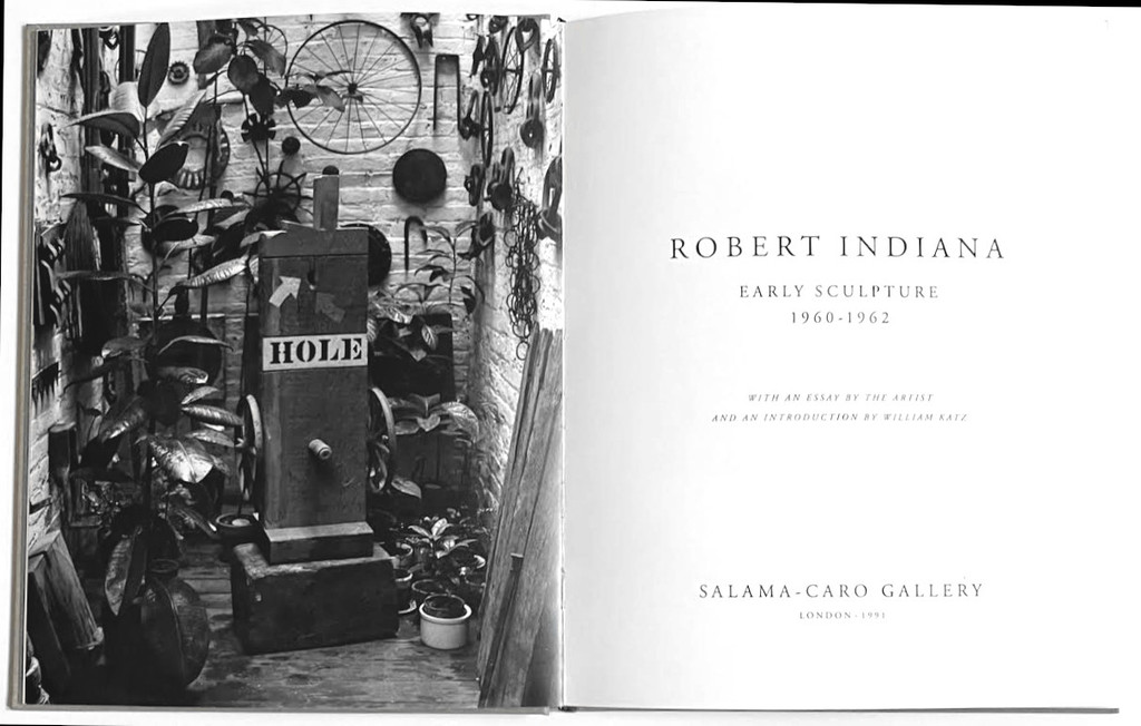 Robert Indiana, Deluxe Limited Edition with Slipcase: Robert Indiana Early Sculpture 1960-1962 (Hand signed and inscribed with heart drawing by Robert Indiana ), 1991