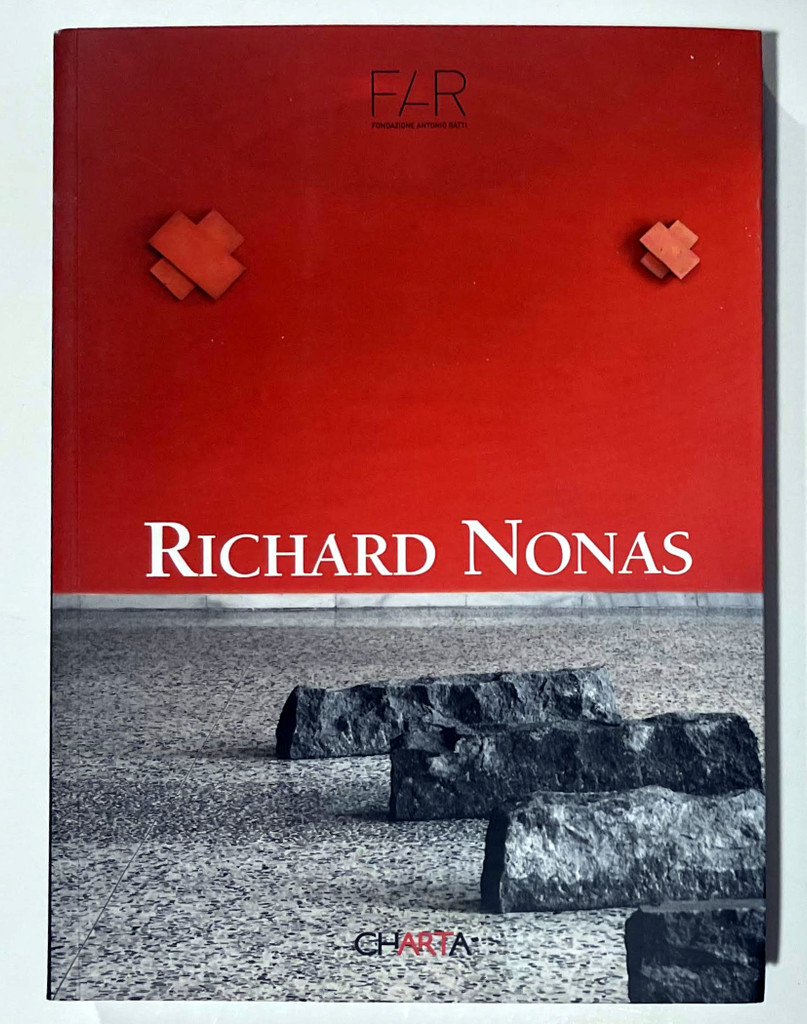 Richard Nonas, Richard Nonas (hand signed by Richard Nonas), 2004