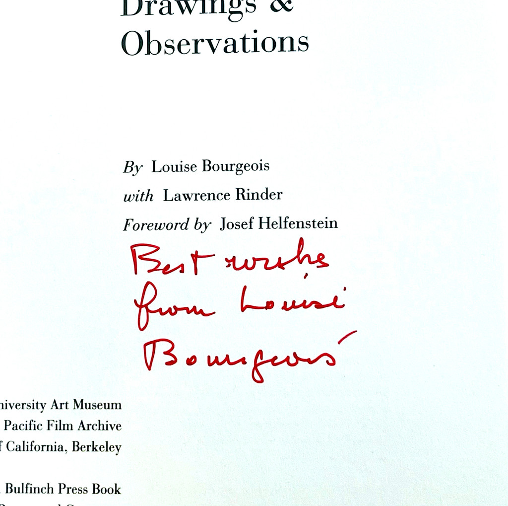 Louise Bourgeois, Louise Bourgeois Drawings & Observations (Hand signed and inscribed by Louise Bourgeois), 1996