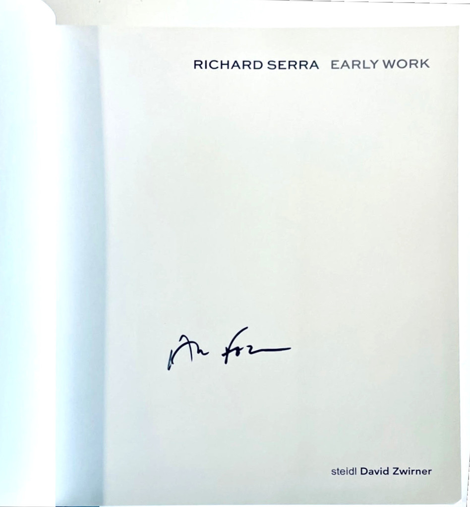 Richard Serra, Richard Serra Early Work (Hand signed and dated by Richard Serra), 2013