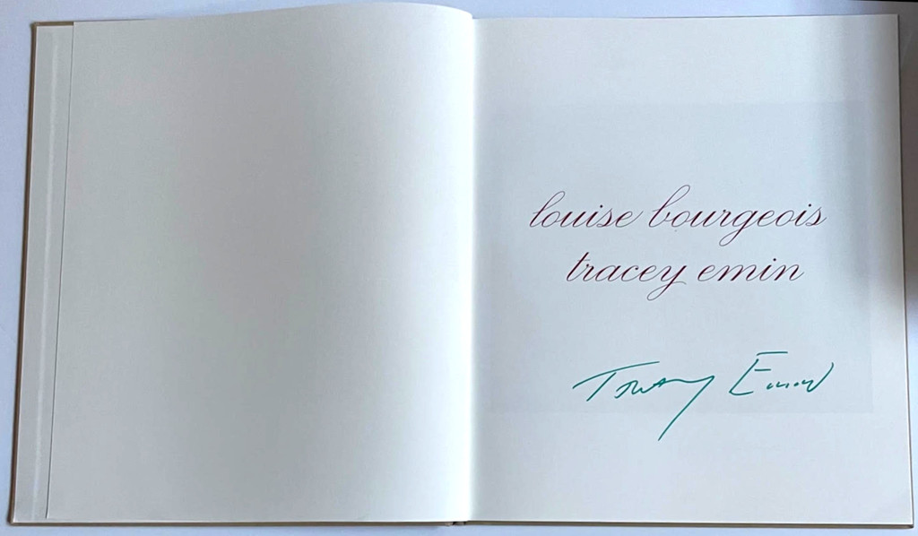 Louise Bourgeois & Tracey Emin, Do Not Abandon Me (Hand signed in green marker on the half title page by Tracey Emin), 2010