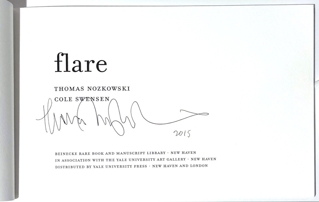 Thomas Nozkowski, Flare: Thomas Nozkowski Images (hand signed by Thomas Nozkowski), 2009