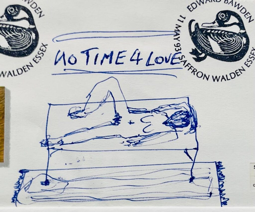 Tracey Emin, No Time 4 Love drawing, 2017