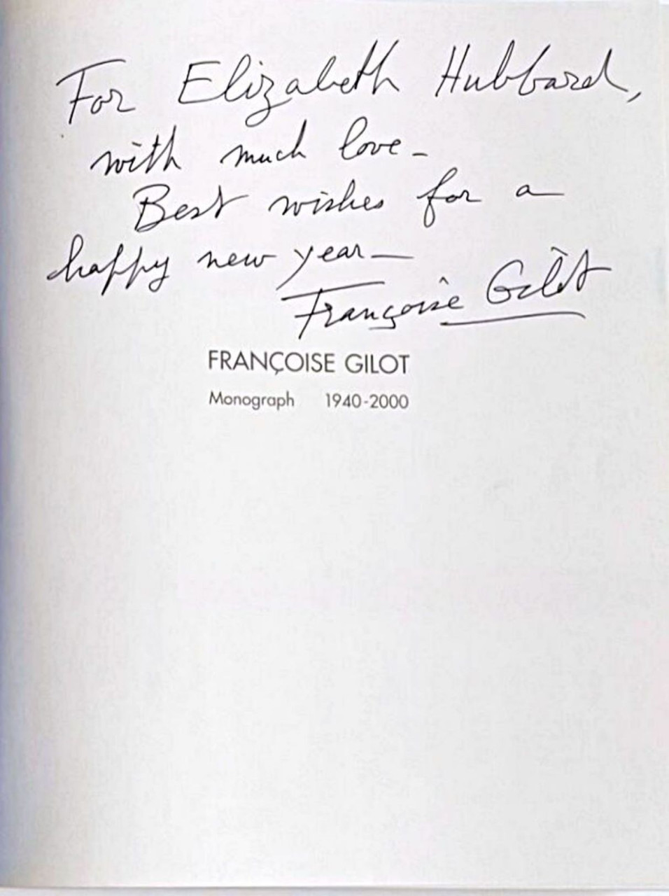 Françoise Gilot, Francoise Gilot Monograph 1940-2000 (hand signed