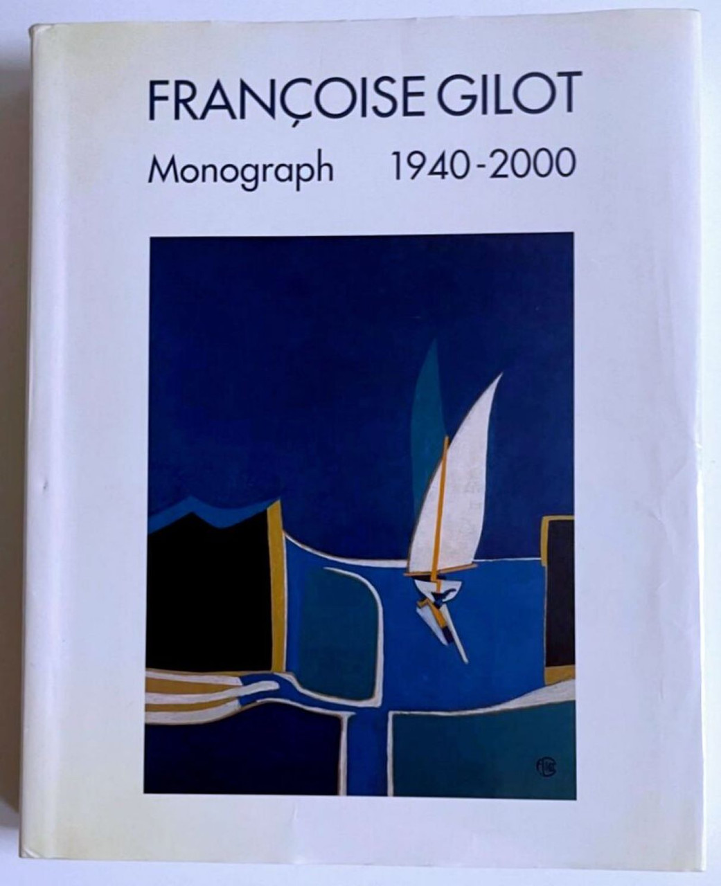 Françoise Gilot, Francoise Gilot Monograph 1940-2000 (hand