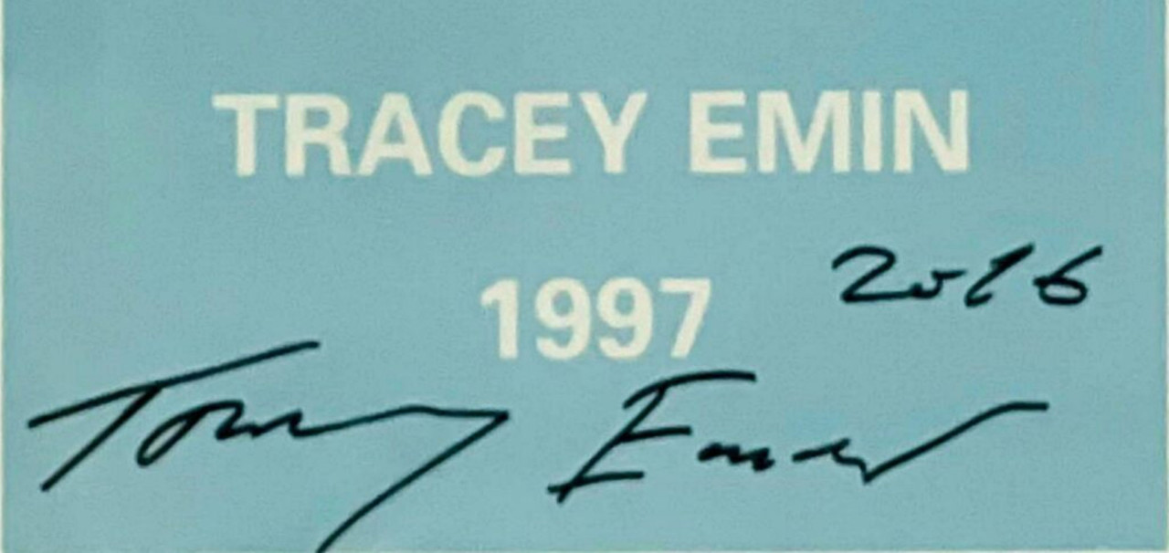 Tracey Emin, I NEED ART LIKE I NEED GOD (Hand signed and dated by