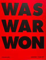 Sterling Ruby, War Was Won, 2017