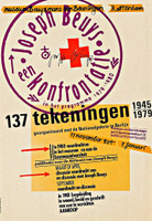 Joseph Beuys, Joseph Beuys, een konfrontatie, 137 Tekeningen 1945-1979, Museum Boijmans van Beuningen, Rotterdam, 1979 (SIGNED) , 1979