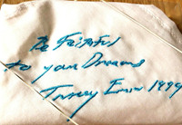  TRACEY EMIN Be Faithful To Your Dreams 1999, Limited Edition Embroidered Cotton Handkerchief with embroidered signature and accompanying card