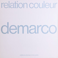 Hugo Demarco, Relation Couleur, 1973