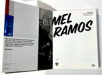 Mel Ramos, Mel Ramos 50 Years of Pop Art (Hand signed, dated and inscribed to Nadine by Mel Ramos), 2010