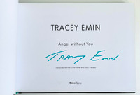 Tracey Emin, Angel Without You monograph (Hand signed by Tracey Emin), 2013