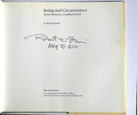 Robert Irwin, Being and Circumstance NotesToward a Conditional Art, 1985