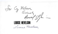 Louise Nevelson, Louise Nevelson (Hand signed by BOTH the author, Arne Glimcher (founder of PACE gallery) and artist Louise Nevelson, and inscribed to Cy Nelson), 1972