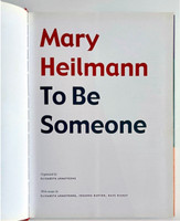 Mary Heilmann, To Be Someone (hand signed and inscribed "Love from Mary Heilmann"), 2007