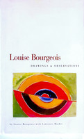 Louise Bourgeois, Louise Bourgeois Drawings & Observations (Hand signed and inscribed by Louise Bourgeois), 1996