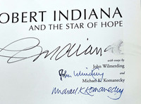 Robert Indiana, Monograph: Robert Indiana and the Star of Hope (hand signed by the artist as well as both writers), 2009