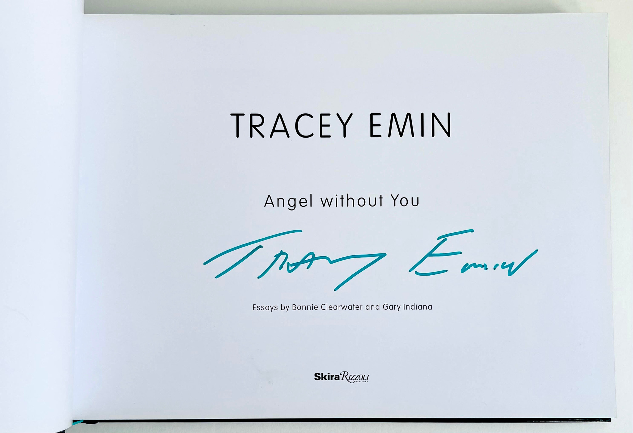 Tracey Emin, Angel Without You monograph (Hand signed by Tracey 