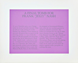 ROBERT MORRIS A Final Tomb for Frank "Jelly" Nash 1980, Screenprint. Signed. Numbered. ROBERT MORRIS A Final Tomb for Frank "Jelly" Nash 1980, Screenprint. Signed. Numbered.