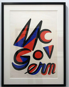 Alexander Calder, McGovern for McGovernment (Signed by BOTH Calder and George McGovern), 1972 Alexander Calder, McGovern for McGovernment (Signed by BOTH Calder and George McGovern), 1972