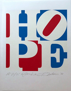 Robert Indiana, HOPE, 2008, inscribed Artist's Proof Robert Indiana, HOPE, 2008, inscribed Artist's Proof
