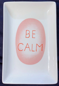 Louise Bourgeois, Be Calm Butter or Trinket Dish for MOMA Louise Bourgeois, Be Calm Butter or Trinket Dish for MOMA
