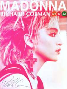 Richard Corman, Madonna NYC 83, 2013 Richard Corman, Madonna NYC 83, 2013