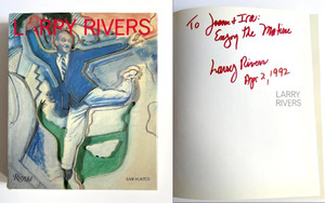 Larry Rivers, LARRY RIVERS (hand signed and inscribed first edition book), 1989 Larry Rivers, LARRY RIVERS (hand signed and inscribed first edition book), 1989