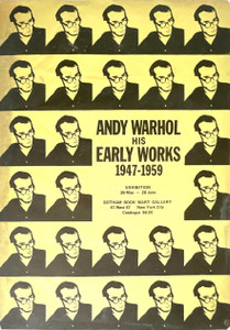 Andy Warhol, Rare broadside for Gotham Bookmart exhibition "Andy Warhol His Early Works, 1947 - 1959", 1971 Andy Warhol, Rare broadside for Gotham Bookmart exhibition "Andy Warhol His Early Works, 1947 - 1959", 1971