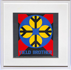 Robert Indiana, Yield Brother, Signed Twice, Uniquely Inscribed with Original LOVE Drawing on verso (Sheehan, 69), 1983 Robert Indiana, Yield Brother, Signed Twice, Uniquely Inscribed with Original LOVE Drawing on verso (Sheehan, 69), 1983