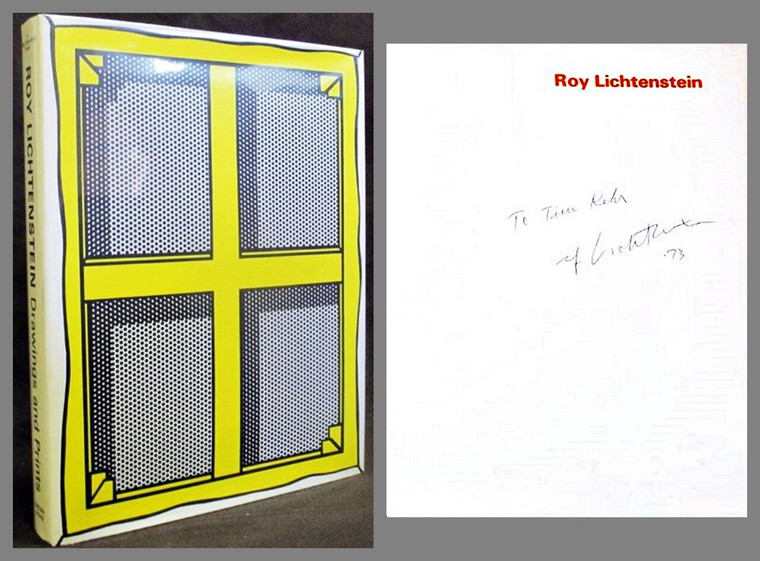 Roy Lichtenstein, Roy Lichtenstein: Drawings and Prints (Hand Signed and Inscribed to multiple Rock and Roll Hall of Fame inductee Timothy D. Kehr ), 1973