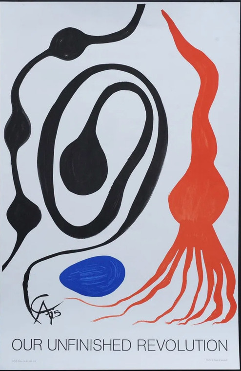 Alexander Calder, Our Unfinished Revolution poster, 1976