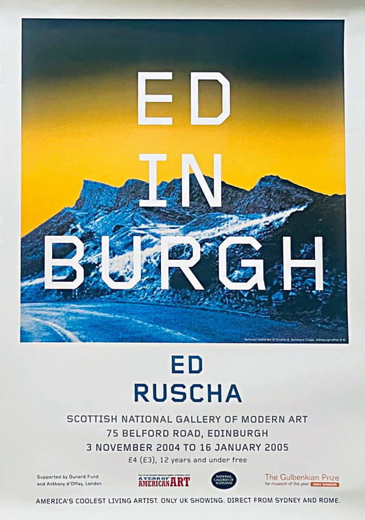 Ed Ruscha - ED IN BURGH - AMERICA'S COOLEST LIVING ARTIST, 2004