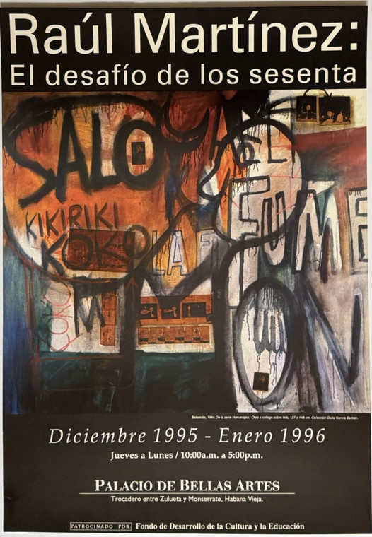 Raúl Martínez: El Desafío de los Sesenta (The Challenge of the 1960s), 1995