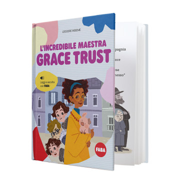 L'incredibile maestra Grace Trust: FABA le Conteur d'histoires
