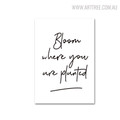 Bloom Quotes Wall Art Print