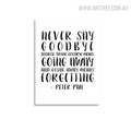 Good Bye Inspirational Quotes Wall Art Print 