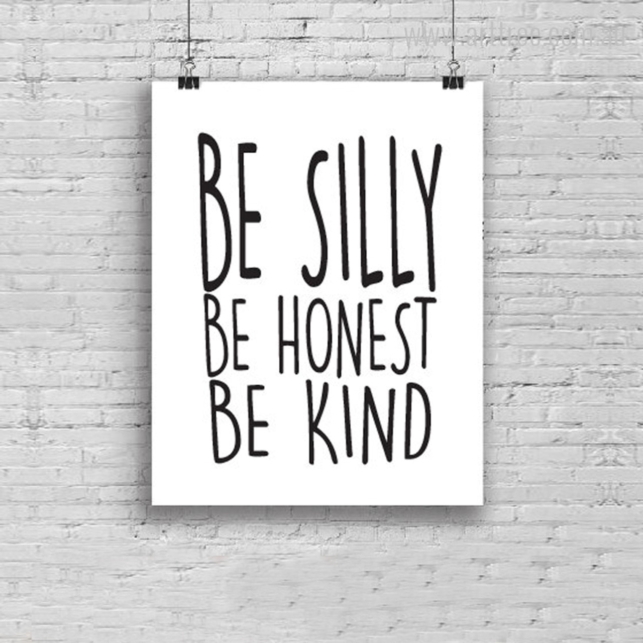 Be Silly Honest Kind Arttree Com Au