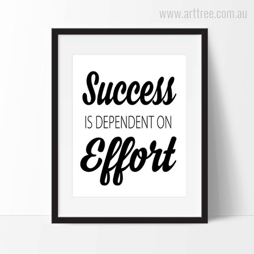 Success is Dependent on Effort Quote Wall Art