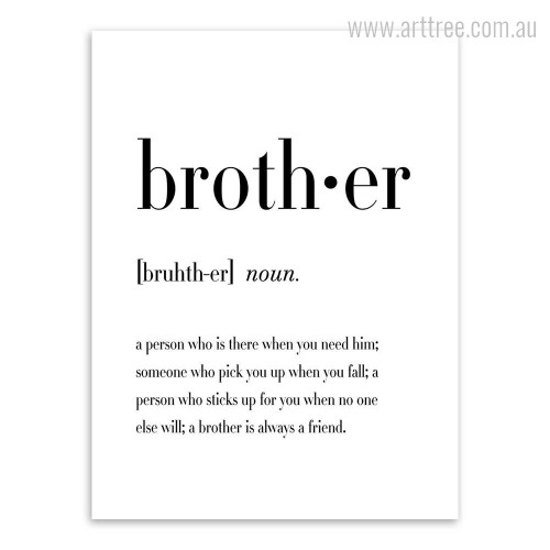 Brother Definition Family Quote Black and White Print